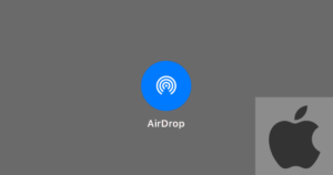 AirDrop（エアドロップ）の設定と使い方